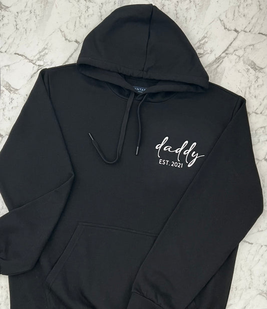 Daddy EST Hoodie